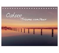 Ostsee - Träume vom Meer (Tischkalender 2026 DIN A5 quer), CALVENDO Monatskalender: Bildhafte Eindrücke von der Ostsee