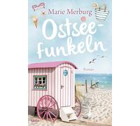 Ostseefunkeln: Roman: 5