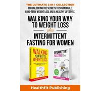 osuagwu Walking Your Way to Weight Loss Plus Intermittent Fas (Copertina rigida)