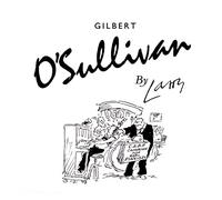 O'Sullivan, Gilbert - By Larry