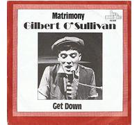 O'Sullivan, Gilbert - Matrimony - Get down