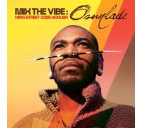 Osunlade - Mix the Vibe-King Street Goesa