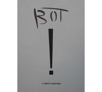Osvaldo Bot. (Pittore Futurista, nome d'arte di Osvaldo Barbieri (Piacenza, 17 luglio 1895 â€" Piacenza, 9 novembre 1958). La riproduzione di questo album sono ricavate a grandezza naturale da una cartella di collezione privata collocabile verso il 1945, pubblicati in questa edizione per la prima volta.