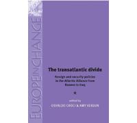 Osvaldo Croci The Transatlantic Divide (Tascabile) Europe in Change