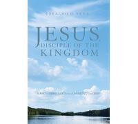 Osvaldo D Vena Jesus, Disciple of the Kingdom (Tascabile)