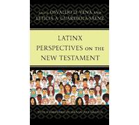 Osvaldo D. Vena Latinx Perspectives on the New Testament (Tascabile)