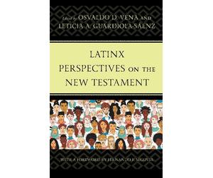 Osvaldo D. Vena Latinx Perspectives on the New Testament (Tascabile)