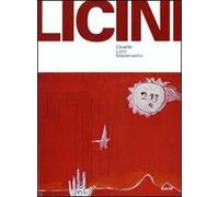 Osvaldo Licini masterworks. Catalogo della mostra (Torino, 24 ottobre 2010-30 gennaio 2011). Ediz. illustrata