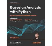 Osvaldo Martin Bayesian Analysis with Python (Tascabile)