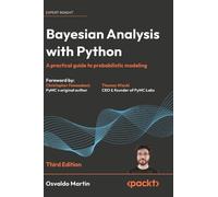 Osvaldo Martin Bayesian Analysis with Python - Third Edition (Copertina rigida)
