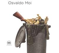 Osvaldo Moi. Ediz. italiana e inglese