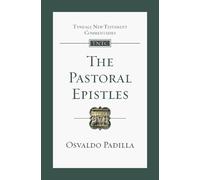 Osvaldo Padilla The Pastoral Epistles (Tascabile)
