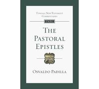 Osvaldo Padilla The Pastoral Epistles (Tascabile)