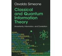 Teoria dell'informazione classica e quantistica – Incertezza, informazione e correlazione