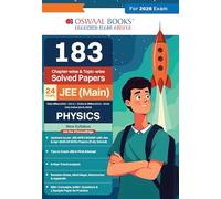 Oswaal 183 Chapter-wise & Topic-wise Solved Papers JEE (Main) | Online (2012-2025) & Offline (2002-2018) | Physics Book | For 2026 Exams