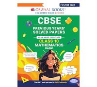 Oswaal CBSE Previous Years Solved Papers Year wise 2020-2025 Class-10 Mathematics Basic
