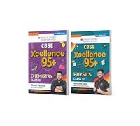 Oswaal CBSE Xcellence 95+ Physics And Chemistry Class 12 (Set of 2) | Competency Focused Questions | 1200+ Practice Qs | Topper's Notes | Includes PYQs, Mind Maps, Revision Notes (For 2026 Board Exam)