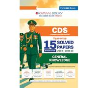 Oswaal CDS (Combined Defence Services) 15 Solved Papers Year-wise 2018-2025 (I) | General Knowledge | For 2025 Exam