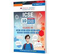 Oswaal ICSE 10 Previous Years' Solved papers yearwise 2015-2025, Class-10, Physics, Chemistry, Mathematics, Biology, History and Civics, Geography, Hindi, English 1, English 2 (2026 Exam)