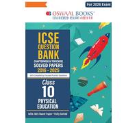 Oswaal ICSE Question Bank Chapterwise & Topicwise Solved Papers Class 10 Physical Education For 2026 Exam