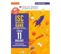 Oswaal ISC Question Bank Chapterwise & Topicwise Solved Papers Class 11 Biology For 2026 Exam