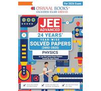 Oswaal JEE Advanced 24 Years' Solved Papers | Year-Wise (2002-2025) Physics (For 2026 Exam)