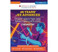 Oswaal JEE Advanced 48 Years' Chapter-wise and Topic-wise Solved Papers (1978 to 2025) Chemistry (For Exam 2026)