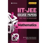 Oswal Publisher IIT-JEE Solved Papers (Main & Advanced) - Mathematic (Tascabile)