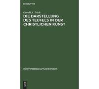Oswald A Erich Die Darstellung Des Teufels in Der Christliche (Copertina rigida)