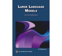 Large Language Models: An Introduction