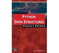 Oswald Campesato Python Data Structures Pocket Primer (Tascabile) Pocket Primer