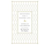Oswald Chambers Devotions for a Deeper Life (Copertina rigida)