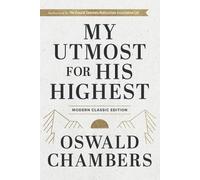 Oswald Chambers My Utmost for His Highest (Copertina rigida)