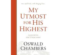 Oswald Chambers My Utmost for His Highest (Copertina rigida)