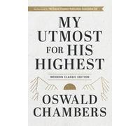 Oswald Chambers My Utmost for His Highest (Copertina rigida)