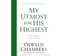Oswald Chambers My Utmost for His Highest (Copertina rigida)