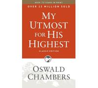 Oswald Chambers My Utmost for His Highest (Tascabile)