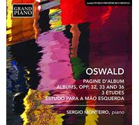 Henrique Oswald Oswald: Pagine D'album/Albums, Opp. 32, 33 and 36/... (CD) Album