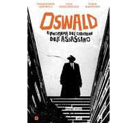 Cantwell Christopher – Oswald. Il problema del cadavere dell'assassino