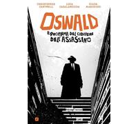 OSWALD - IL PROBLEMA DEL CADAVERE DELL'ASSASSINO