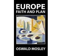Oswald Mosley Europe (Copertina rigida)