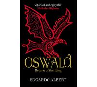 Oswald: Return of the King