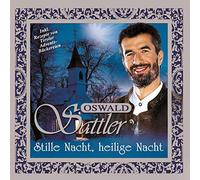 Oswald Sattler - Stille Nacht Heilige Nacht