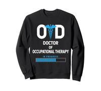 OTD Medico in Terapia Occupazionale in Progresso Felpa