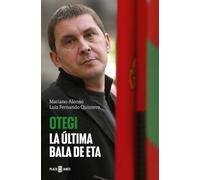 Otegi: La última bala de ETA