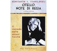 Otello. Note di regia. L'ultimo copione