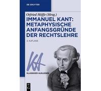 Otfried Höffe Immanuel Kant: Metaphysische Anfangsgründe der Rechtsl (Tascabile)