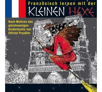 Otfried Preußler Französisch lernen mit der Kleinen Hexe