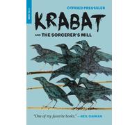 Otfried Preussler Krabat and the Sorcerer’s Mill (Tascabile)