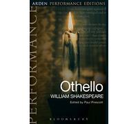William Shakespeare Othello: Arden Performance Editions (Tascabile)
